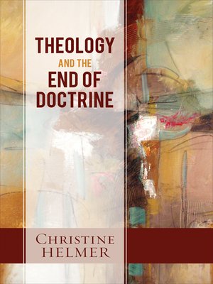 cover image of Theology and the End of Doctrine